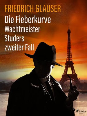 cover image of Die Fieberkurve – Wachtmeister Studers zweiter Fall